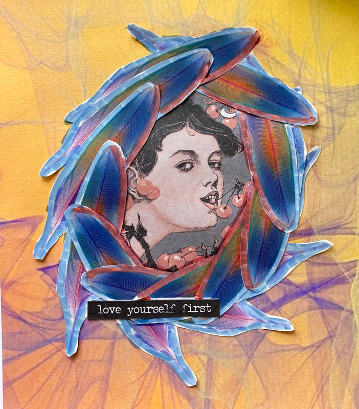 A mixed-media collage in the centre of which is a close up portrait painting of a young woman eating cherries. She is surrounded by a circle of feathers with added brush pen colours. The background is mustard colour with an effect of purple transparent chiffon type fabric. There is some text which reads, 'love yourself first'